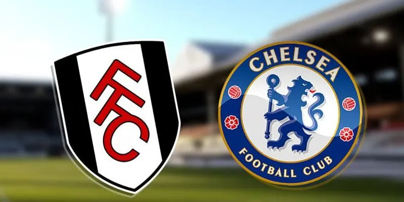 Nhận định Fulham vs Chelsea, 02h30 ngày 08/01 - Ngoại hạng Anh