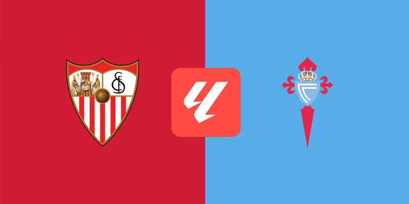 Nhận định Sevilla vs Celta Vigo 03h00 ngày 13/1 - La Liga